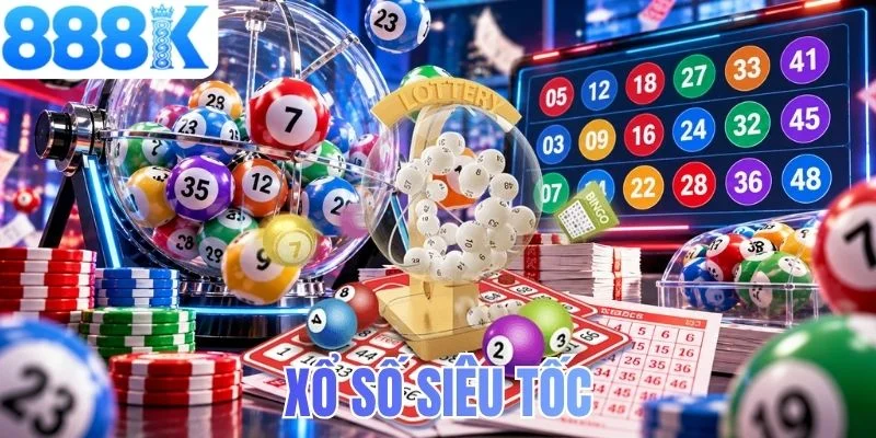 Xổ số siêu tốc